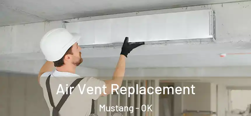  Air Vent Replacement Mustang - OK